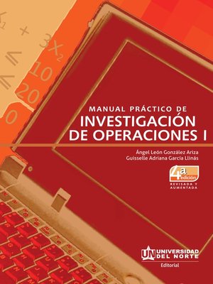 cover image of Manual práctico de investigación de operaciones I. 4ed